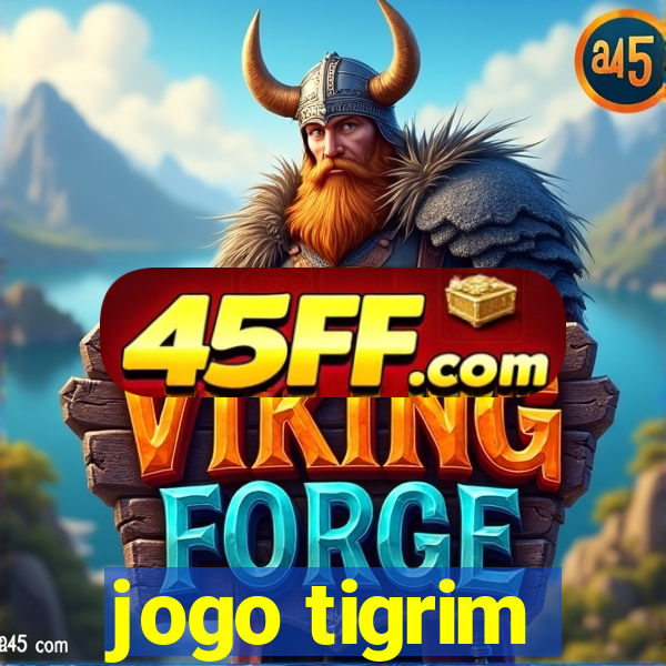 jogo tigrim